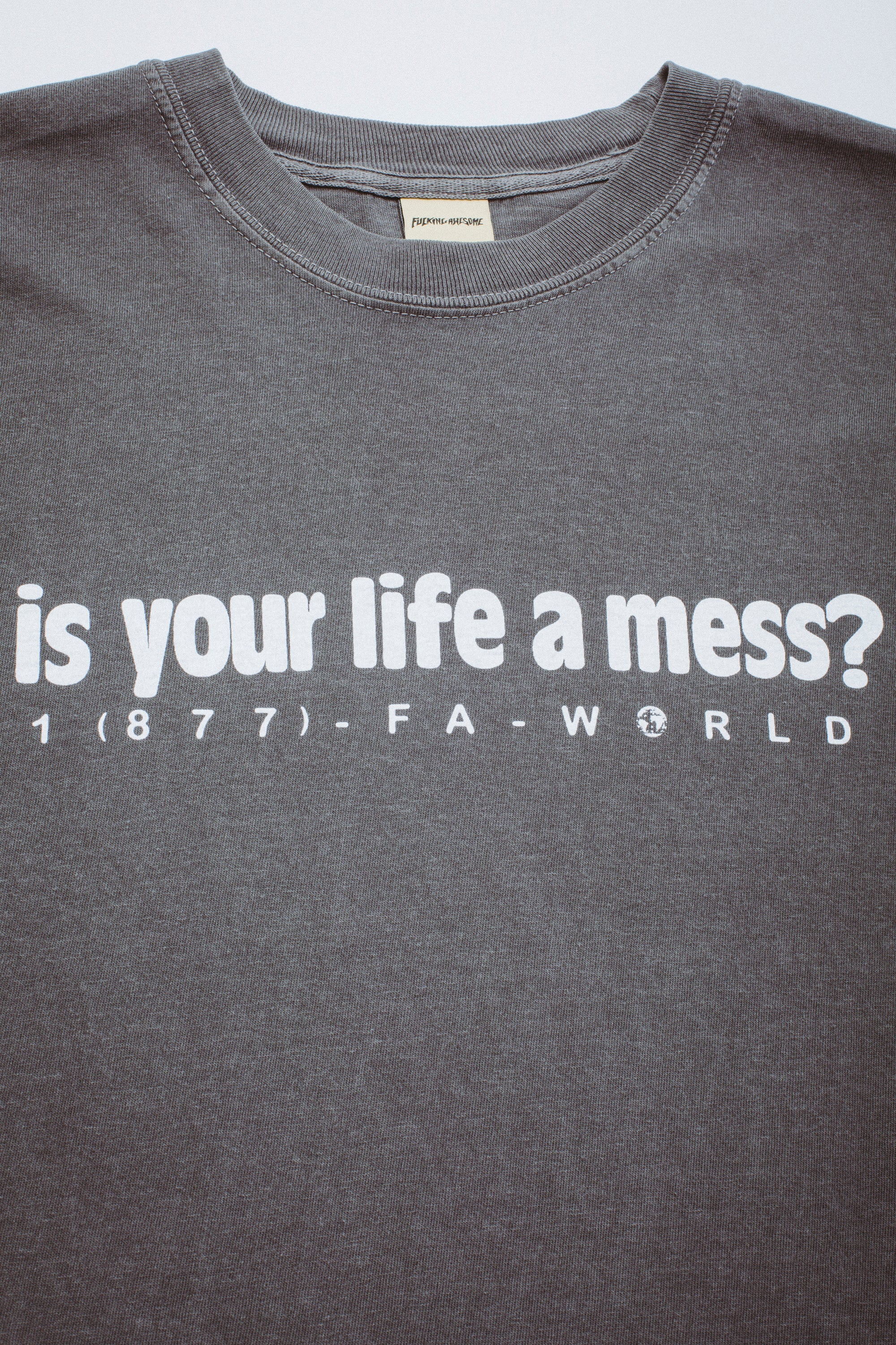 Is Your Life A Mess? Short Sleeve – Fucking Awesome